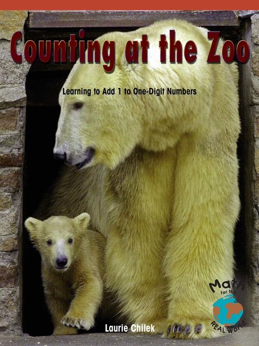 Title details for Counting at the Zoo by Laurie Chilek - Available